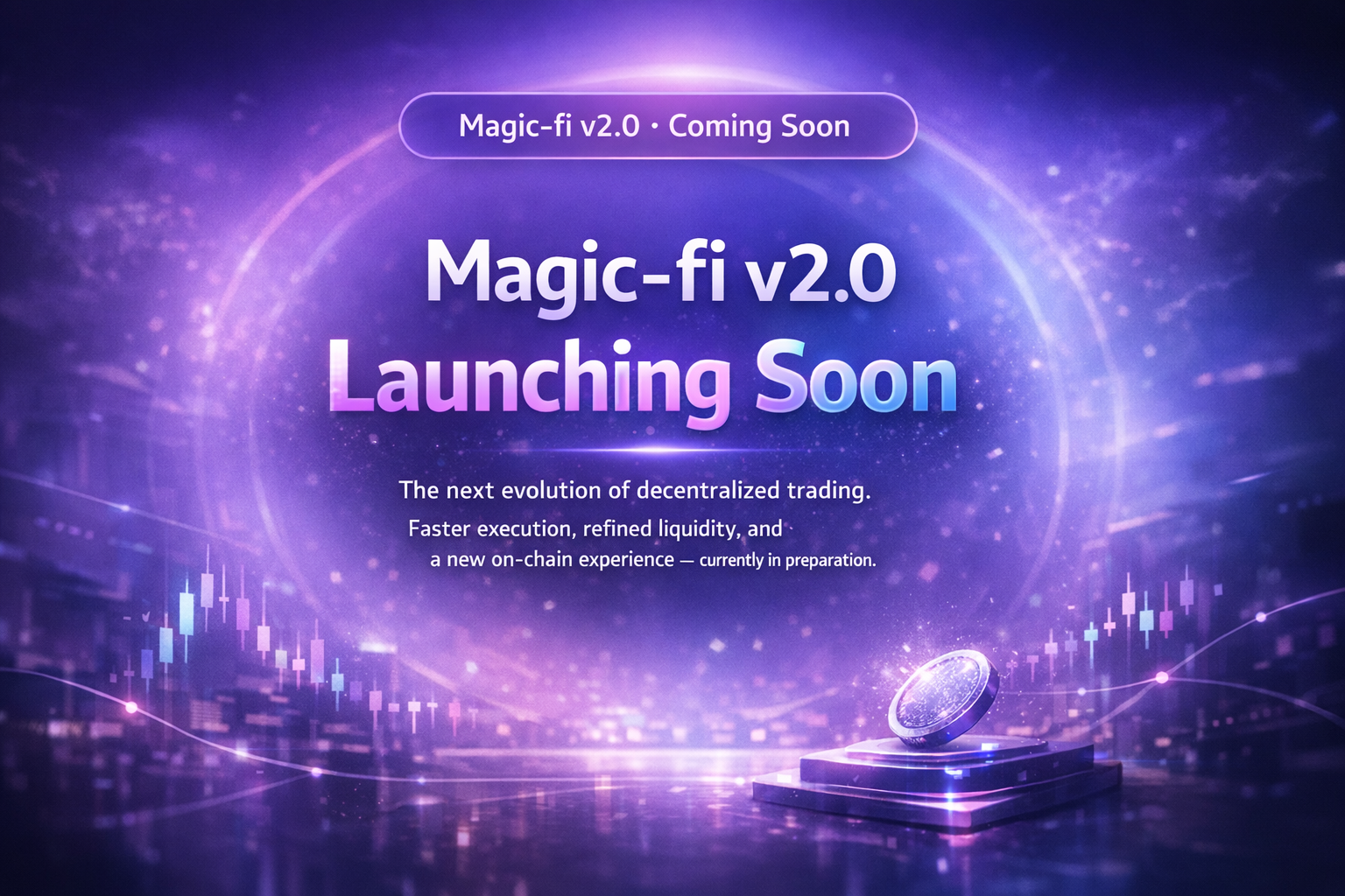 Magic-fi v2.0 Coming Soon
